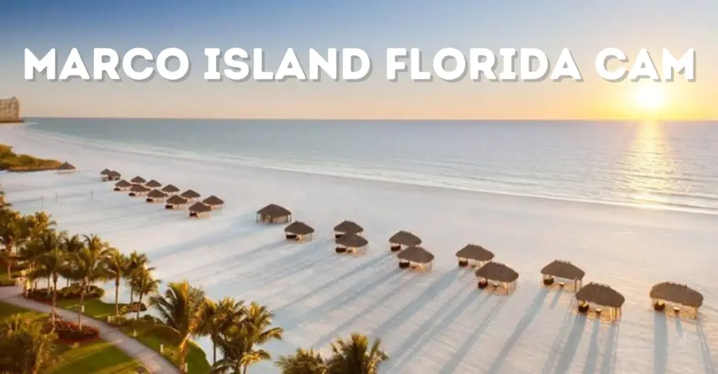 Marco Island Beach Cam